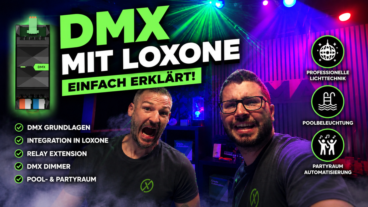 DMX mit Loxone einfach erklärt – Partyraum Automatisierung, Poolscheinwerfer und DMX Lichttechnik